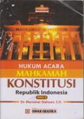 HUKUM ACARA MAHKAMAH KONSTITUSI Republik Indonesia