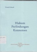 HUKUM PERLINDUNGAN KONSUMEN