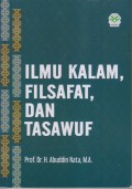 ILMU KALAM, FILSAFAT, DAN TASAWUF