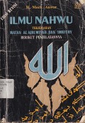 ILMU NAHWU TERJEMAHAN MATAN AL-AJRUMIYAH DAN 'IMRITHY BERIKUT PENJELASANNYA