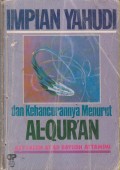 IMPIAN YAHUDI DAN KEHANCURANNYA AL-QUR'AN