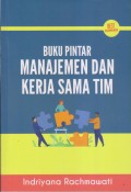 BUKU PINTAR MANAJEMEN DAN KERJASAMA TIM