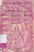 INDONESIA DALAM PERKEMBANGAN DUNIA KINI DAN MASA DATANG