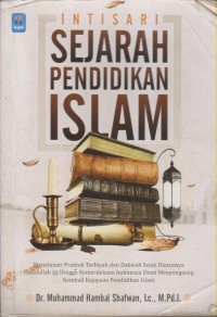 INTISARI SEJARAH PENDIDIKAN ISLAM