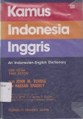 KAMUS INDONESIA INGGRIS ; AN INDONESIAN - ENGLISH DICTIONARY