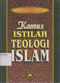 KAMUS ISTILAH TEOLOGI ISLAM