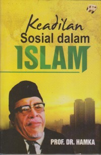 KEADILAN SOSIAL DALAM ISLAM