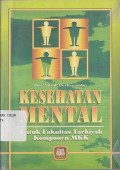 KESEHATAN MENTAL UNTUK FAKULTAS TARBIYAH KOMPONEN MKK