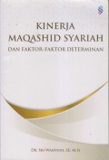 KINERJA MAQASHID SYARIAH DAN FAKTOR-FAKTOR DETERMINAN