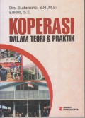 KOPERASI DALAM TEORI & PRAKTIK