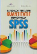 METODOLOGI PENELITIAN KUANTITATIF MENGGUNAKAN SPSS