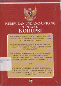 KUMPULAN UNDANG-UNDANG TENTANG KORUPSI