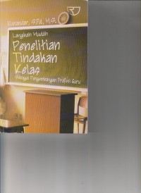 LANGKAH MUDAH PENELITAIN TINDAKAN KELAS