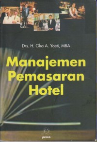 MANAJEMEN PEMASARAN HOTEL