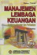 MANAJEMEN LEMBAGA KEUANGAN : KEBIJAKAN MONETER DAN PERBANKAN