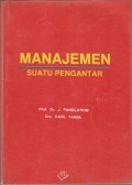 MANAJEMEN SUATU PENGANTAR