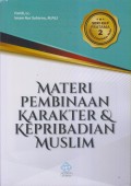 MATERI PEMBINAAN KARAKTER & KEPRIBADIAN MUSLIM