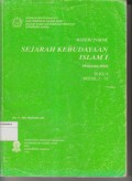 MARERI POKOK SEJARAH KEBUYAAN ISLAM I ( Modul 1-6 )