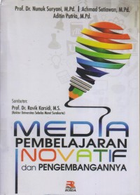 MEDIA PEMBELAHARAN INOVATIF DAN PENGEMBANGANNYA