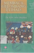 MEMBACA GELOMBANG IJTIHAD : ANTARA TRADISI DAN LIBERASI