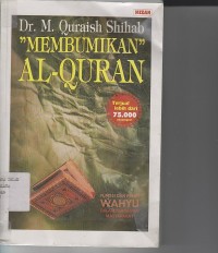 MEMBUMIKAN AL-QUR`AN