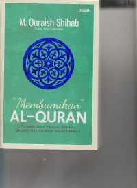 MEMBUMIKAN AL-QUR`AN