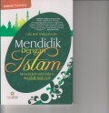 MENDIDIK DENGAN ISLAM