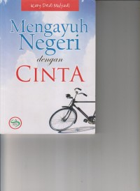 MENGAYUH NEGERI DENGAN CINTA