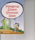 MENGENAL SISTEM EKONOMI ISLAM