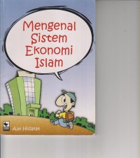 MENGENAL SISTEM EKONOMI ISLAM