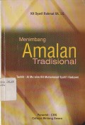 MENIMBANG AMALAN TRADISIONAL