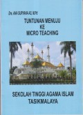 TUNTUNAN MENUJU KE MICRO TEACHING