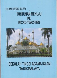 TUNTUNAN MENUJU KE MICRO TEACHING