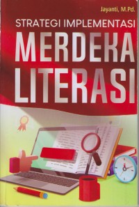 STRATEGI IMPLEMENTASI MERDEKA LITERASI