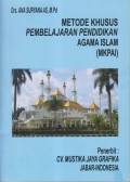 METODE KHUSUS PEMBELAJARAN PENDIDIKAN  AGAMA ISLAM (MKPAI)