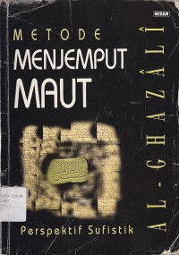 METODE MENJEMPUT MAUT (PERSPEKTIF SUFISTIK)