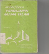 METODIK KHUSUS PENGAJARAN AGAMA ISLAM