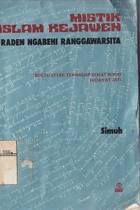 MISTIK ISLAM KEJAWEN RADEN NGABEHI RANGGAWARSITA