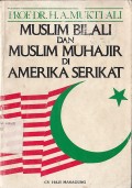 MUSLIM BILALI DAN MUSLIM MUHAJIR DI AMERIKA SERIKAT