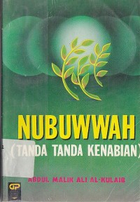 NUBUWWAH (TANDA-TANDA KENABIAN)