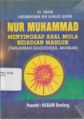 NUR MUHAMMAD MENYINGKAP ASAL MULA KEJADIAN MAHLUK (TARJAMAH DAQOOIQUL AKHBAR)