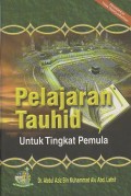 PELAJARAN TAUHID UNTUK TINGKAT PEMULA