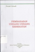 PEMBAHASAN UNDANG-UNDANG KESEHATAN