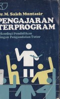 PENGAJARAN TERPROGRAM (TEKNOLOGI PENDIDIKAN DENGAN PENGANDALAN TUTOR)