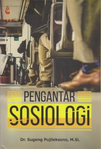 PENGANTAR SOSIOLOGI