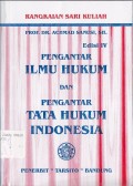 PENGANTAR ILMU HUKUM DAN PENGANTAR TATA HUKUM INDONESIA