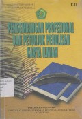 PENGEMBANGAN PROFESIONAL DAN PETUNJUK PENULISAN KARYA ILMIAH