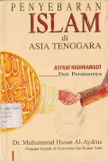 PENYEBARAN ISLAM DI ASIA TENGGARA