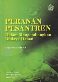 PERANAN PESANTREN DALAM MENGEMBANGKAN BUDAYA DAMAI