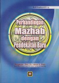 PERBANDINGAN MAZHAB Dengan Pendekatan Baru